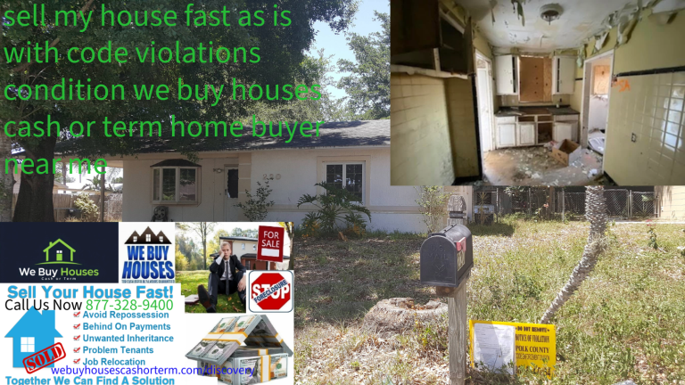 sell my house fast as is with code violations condition florida we buy houses cash or term home buyer near me